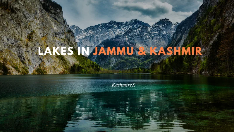 Lakes in Jammu & kashmir