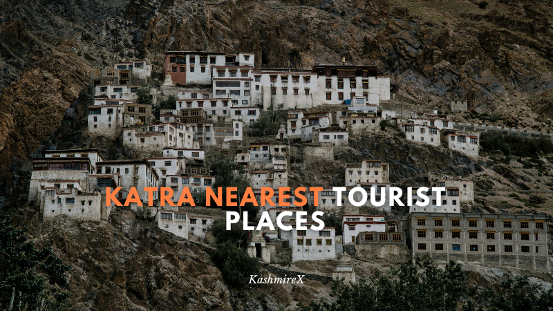Katra Nearest Tourist Places