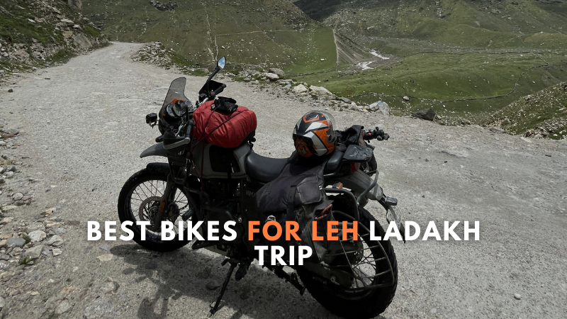 Best Bikes For Leh Ladakh Trip Kashmirex